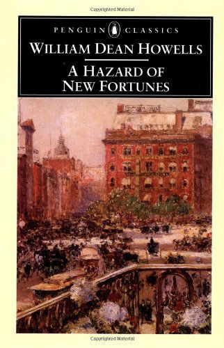 A Hazard of New Fortunes - William Dean Howells - Books - Penguin Books Ltd - 9780140439236 - December 1, 2001