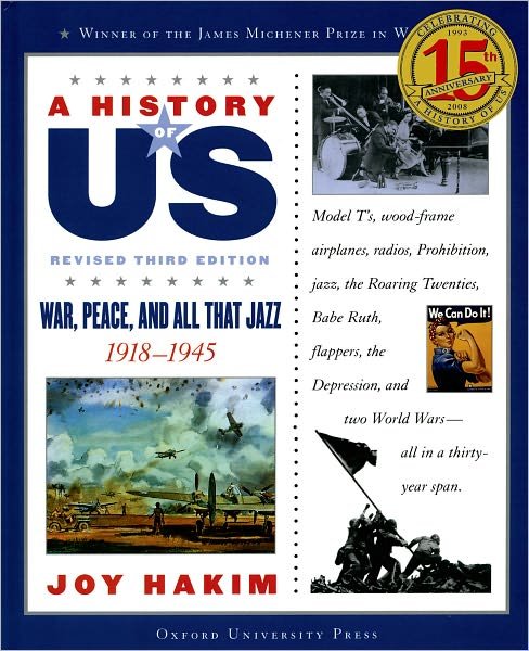 Cover for Joy Hakim · A History of US: War, Peace, and All That Jazz: A History of US Book Nine - A History of US: War, Peace, and All That Jazz (Pocketbok) [3 Revised edition] (2007)