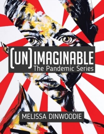 Cover for Melissa Dinwoodie · (UN)Imaginable (Paperback Book) (2020)