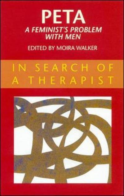 Peta - a Feminist's Problem with Men - Walker - Livres - Open University Press - 9780335192236 - 16 mars 1995