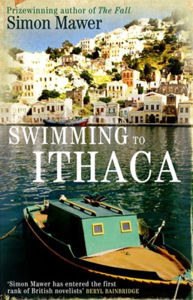 Cover for Simon Mawer · Swimming To Ithaca (Paperback Book) (2007)