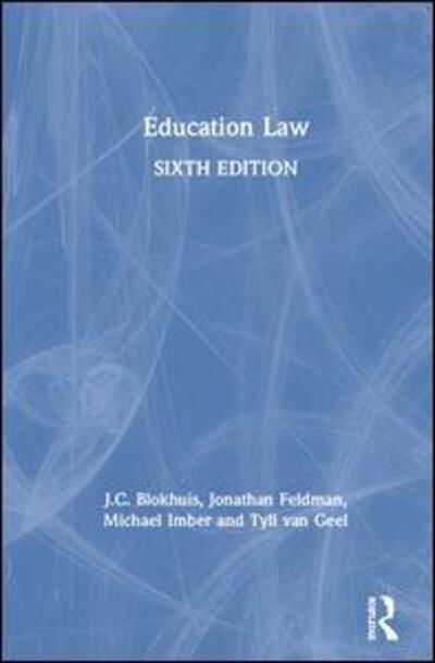 Cover for Blokhuis, J.C. (University of Waterloo) · Education Law (Hardcover Book) (2020)