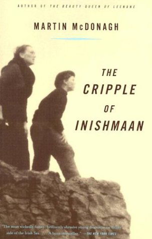 The Cripple of Inishmaan - Martin Mcdonagh - Bøger - Vintage - 9780375705236 - 8. september 1998