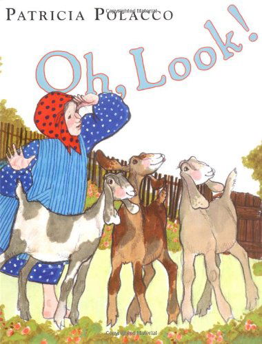 Oh, Look! - Patricia Polacco - Books - Penguin Putnam Inc - 9780399242236 - March 30, 2004