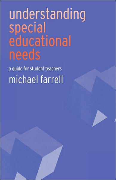 Cover for Michael Farrell · Understanding Special Educational Needs: A Guide for Student Teachers (Pocketbok) (2003)