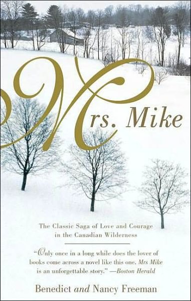 Cover for Nancy Freedman · Mrs. Mike (Paperback Book) (2002)