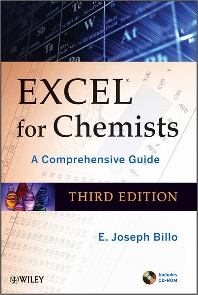 Cover for EJ Billo · Excel for Chemists - A Comprehensive Guide with CD-ROM 3e (Taschenbuch) [3rd edition] (2011)
