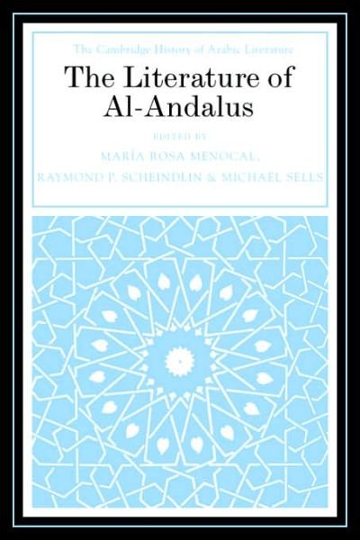Cover for Maria Rosa Menocal · The Literature of Al-Andalus - The Cambridge History of Arabic Literature (Paperback Bog) (2006)