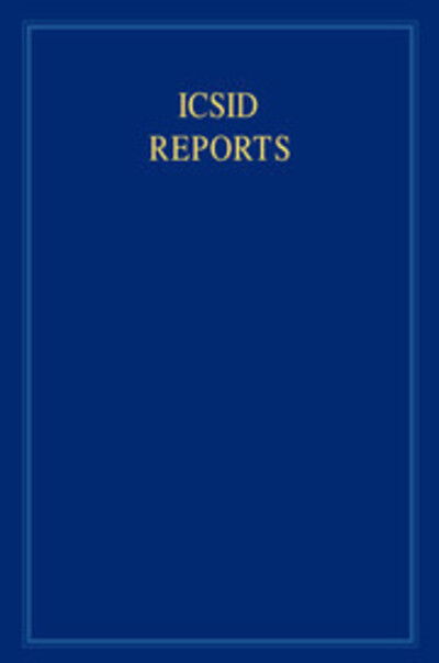 Cover for Elihu Lauterpacht · ICSID Reports: Volume 9 - International Convention on the Settlement of Investment Disputes Reports (Hardcover Book) (2006)