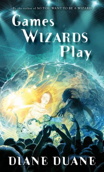 Cover for Diane Duane · Games Wizards Play (Paperback Book) (2017)