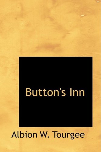 Cover for Albion W. Tourgee · Button's Inn (Pocketbok) (2008)