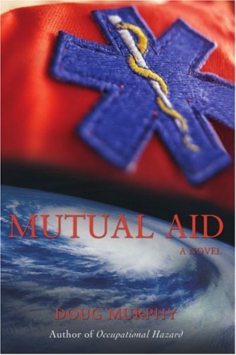 Cover for Doug Murphy · Mutual Aid (Paperback Bog) (2007)