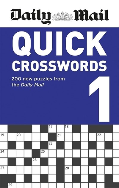 Cover for Daily Mail · Daily Mail Quick Crosswords Volume 1 - The Daily Mail Puzzle Books (Paperback Bog) (2019)