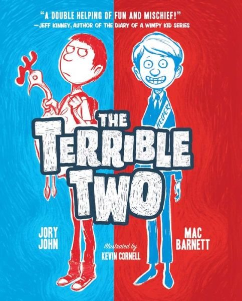 Cover for Mac Barnett · The Terrible Two (Hardcover bog) (2017)