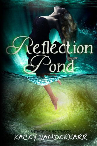 Cover for Kacey Vanderkarr · Reflection Pond (Paperback Book) (2014)