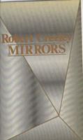 Mirrors - Robert Creeley - Bücher - Marion Boyars Publishers Ltd - 9780714528236 - 1984