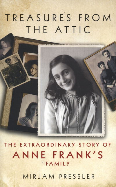 Cover for Mirjam Pressler · Treasures from the Attic: The Extraordinary Story of Anne Frank's Family (Paperback Book) (2012)