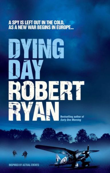 Cover for Robert Ryan · Dying Day (Paperback Book) (2007)