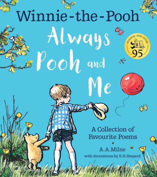 Cover for A. A. Milne · Winnie-the-Pooh: Always Pooh and Me: A Collection of Favourite Poems (Paperback Bog) (2021)