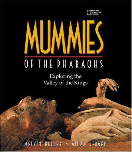 Cover for Melvin Berger · Mummies Of The Pharaohs (Hardcover Book) (2001)