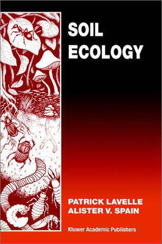 Cover for Patrick Lavelle · Soil Ecology (Hardcover Book) (2001)