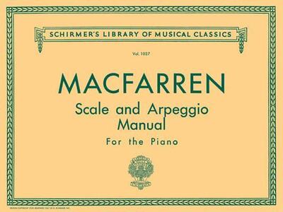 Cover for Walter MacFarren · Scale and Arpeggio Manual (Paperback Book) (1986)