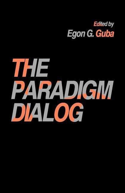 Cover for Egon G Guba · The Paradigm Dialog (Paperback Book) (1990)