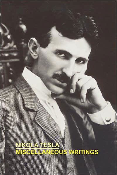 Cover for Nikola Tesla · Miscellaneous Writings (Paperback Book) (2024)