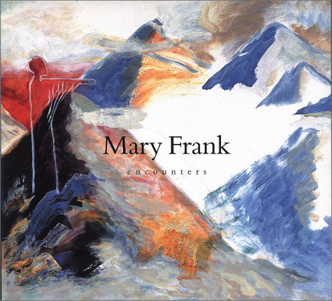 Cover for Linda Nochlin · Mary Frank: Encounters (Hardcover Book) [First edition] (2000)