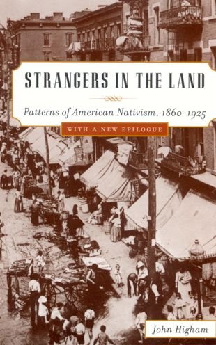 Strangers in the Land - Higham - Books - Rutgers University Press - 9780813531236 - March 1, 2002