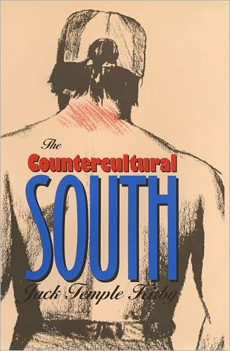 The Countercultural South - Mercer University Lamar Memorial Lectures - Jack Temple Kirby - Książki - University of Georgia Press - 9780820317236 - 1 października 1995
