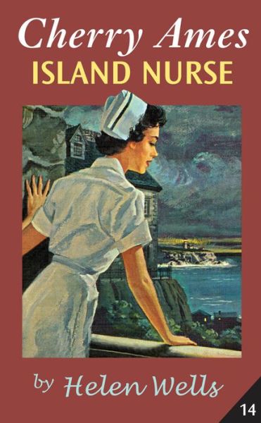 Cover for Helen Wells · Cherry Ames: Island Nurse (Hardcover Book) (2007)