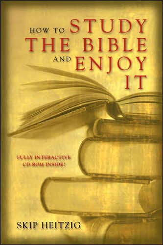 How to Study the Bible and Enjoy It - Skip Heitzig - Books - Tyndale House Publishers - 9780842337236 - May 1, 2002