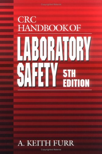 Cover for Furr, A. Keith (Consultant, Brooksville, Florida, USA) · CRC Handbook of Laboratory Safety (Hardcover bog) (2000)