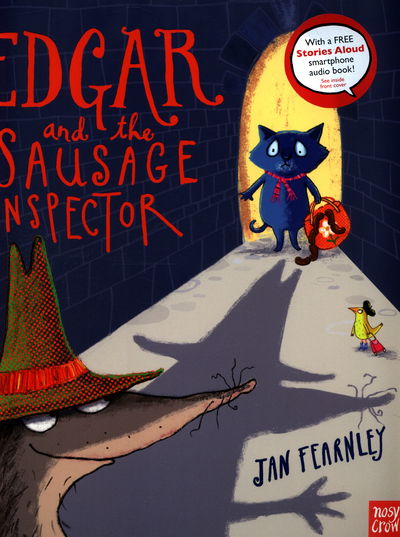 Edgar and the Sausage Inspector - Jan Fearnley - Books - Nosy Crow Ltd - 9780857638236 - April 6, 2017