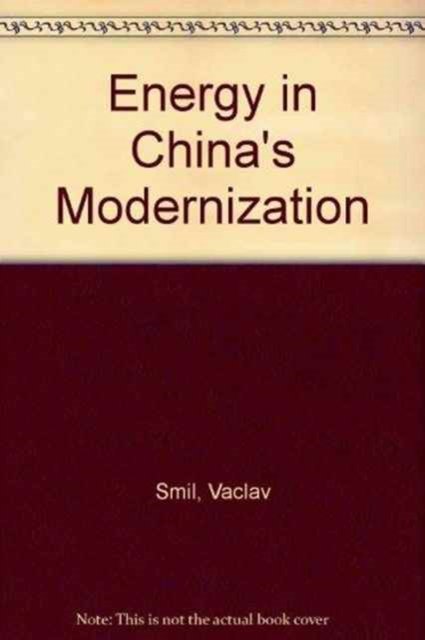 Cover for Vaclav Smil · Energy in China's Modernization (Innbunden bok) (1988)