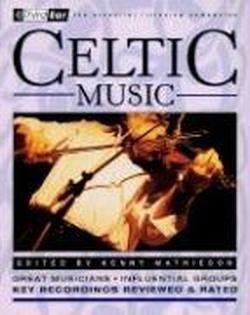 Cover for Kenny Mathieson · Celtic Music: Third Ear: The Essential Listening Companion (Paperback Bog) (2001)