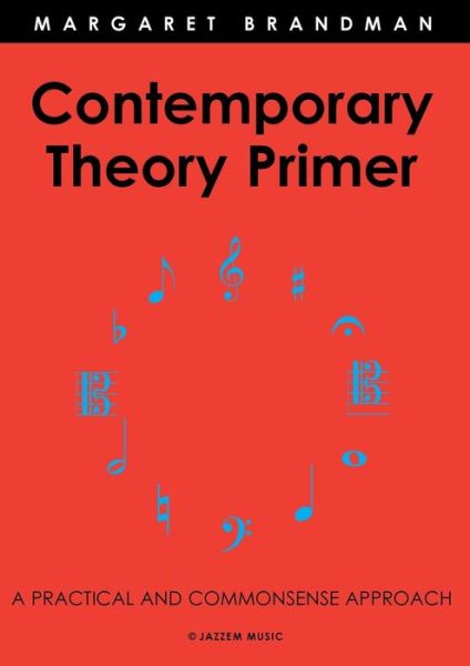 Cover for Margaret Susan Brandman · Contemporary Theory Primer (Paperback Book) [Revised edition] (2014)