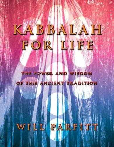 Cover for Will Parfitt · Kabbalah for Life (Paperback Book) (2010)