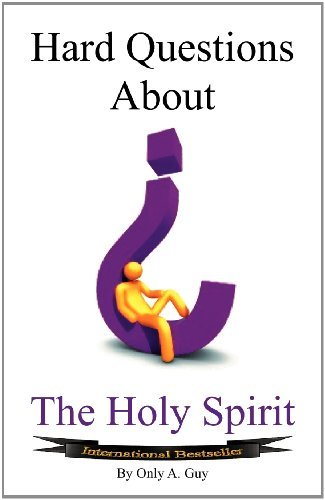 Cover for Guy A. Only · Hard Questions About The Holy Spirit (Pocketbok) (2012)