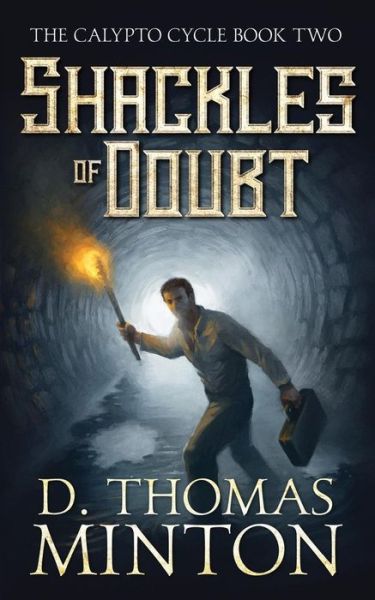 Cover for D Thomas Minton · Shackles of Doubt (Paperback Book) (2017)