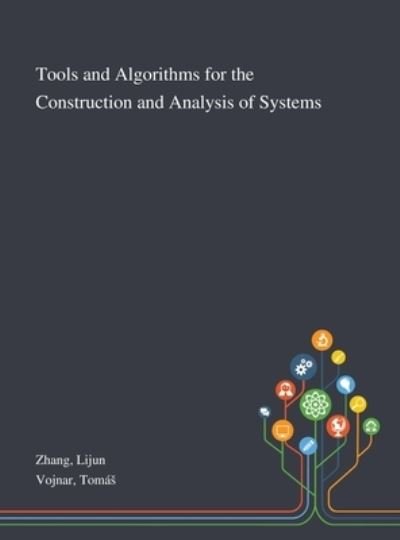 Cover for Lijun Zhang · Tools and Algorithms for the Construction and Analysis of Systems (Innbunden bok) (2020)