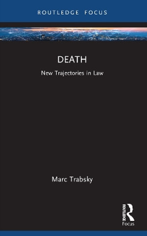 Cover for Marc Trabsky · Death: New Trajectories in Law - New Trajectories in Law (Pocketbok) (2024)