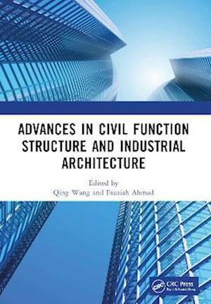 Cover for N/a · Advances in Civil Function Structure and Industrial Architecture: Proceedings of the 5th International Conference on Civil Function Structure and Industrial Architecture (CFSIA 2022), Harbin, China, 21-23 January 2022 (Hardcover bog) (2022)