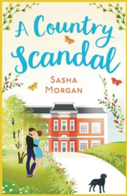 Cover for Sasha Morgan · A Country Scandal: A sexy, scandalous page-turner (Paperback Book) (2018)