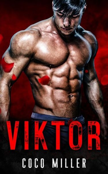 Cover for Coco Miller · VIKTOR BWWM Russian Mafia Romance (Paperback Book) (2019)