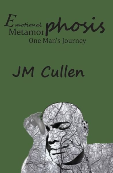 Jm Cullen · Emotional Metamorphosis (Paperback Book) (2020)