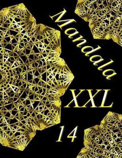 Cover for The Art Of You · Mandala XXL 14 libro para colorear para adultos (Paperback Book) (2019)