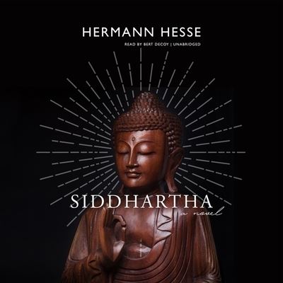 Cover for Hermann Hesse · Siddhartha A Novel (CD) (2020)