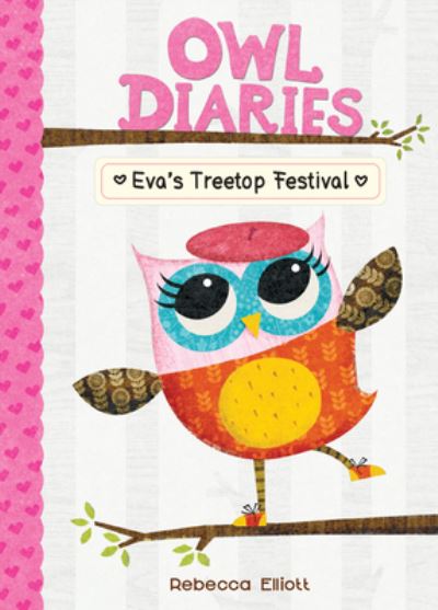 Cover for Rebecca Elliott · Eva's Treetop Festival (Book) (2022)